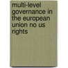 Multi-Level Governance in the European Union No Us Rights door Kevin Morgan