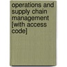 Operations and Supply Chain Management [With Access Code] door Richard B. Chase