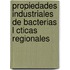 Propiedades Industriales de Bacterias L Cticas Regionales