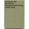 Protokolle der Deutschen Bundes-Versammlung, vierter Band by Germany. Bundestag
