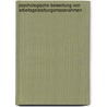 Psychologische Bewertung Von Arbeitsgestaltungsmassnahmen by Winfried Hacker