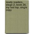 Ready Readers, Stage 2, Book 24, My Lost Top, Single Copy