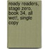 Ready Readers, Stage Zero, Book 34, All Wet!, Single Copy