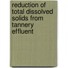 Reduction Of Total Dissolved Solids From Tannery Effluent door Aysanew Gorems