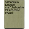 Samodijsko - Tunguso - Man'Chzhurskie Leksicheskie Svyazi door E.A. Helimskij