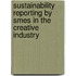 Sustainability Reporting By Smes In The Creative Industry