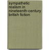 Sympathetic Realism in Nineteenth-century British Fiction door Rae Greiner