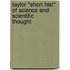 Taylor *short Hist* Of Science And Scientific     Thought