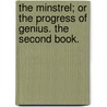 The Minstrel; Or the Progress of Genius. the Second Book. door James Beattie