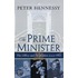The Prime Minister: The Office and Its Holders Since 1945