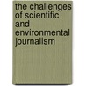 The challenges of scientific and environmental journalism door Juliana Holanda