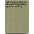 Ueber Messungen Im Absorptionsspektrum . (German Edition)
