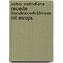Ueber Ostindiens neueste Handelsverhältnisse mit Europa.