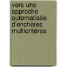 Vers une approche automatisée d'enchères multicritères by Imène Brigui-Chtioui