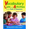 Vocabulary Lists And Activities For The Pre K-2 Classroom door Susan E. Israel