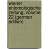 Wiener Entomologische Zeitung, Volume 22 (German Edition) by Mik Josef