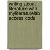 Writing about Literature with Myliteraturelab Access Code door Edgar V. Roberts
