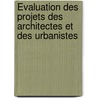 Évaluation Des Projets Des Architectes Et Des Urbanistes door Fouzia Bendraoua