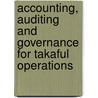 Accounting, Auditing and Governance for Takaful Operations by Sheila Nu Nu Htay