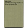 Alternative Marktbearbeitungsansätze in der Pharmabranche door Max Kretzer