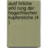 Ausf Hrliche Erkl Rung Der Hogarthischen Kupferstiche (4 ) door Georg Christophe Lichtenberg