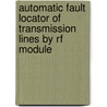 Automatic Fault Locator Of Transmission Lines By Rf Module door Souvik Saha