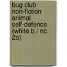 Bug Club Non-fiction Animal Self-defence (white B / Nc 2a) door Jo Windsor