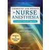 Chemistry and Physics for Nurse Anesthesia, Second Edition door Dr John Leyba
