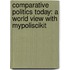 Comparative Politics Today: A World View with Mypoliscikit