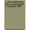 Cr Little Celebrations Take a Guess Grade 1 Copyright 1995 by Terry Briggs