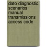 Dato Diagnostic Scenarios Manual Transmissions Access Code door Delmar Cengage Learning