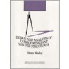 Design And Analysis Of Fatigue Resistant Welded Structures by Dieter Radaj