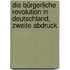Die Bürgerliche Revolution in Deutschland, zweite Abdruck