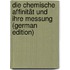 Die Chemische Affinität Und Ihre Messung (German Edition)
