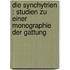 Die Synchytrien : Studien zu einer Monographie der Gattung