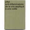 Effet Anti-inflammatoire De La Vns Appliqué à Une Colite door Julien Meregnani