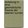 Einleitung in eine geometrische Theorie der abenen Curven. door Luigi Cremona