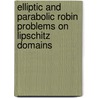 Elliptic and parabolic Robin problems on Lipschitz domains door Robin Nittka