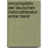 Encyclopädie der Deutschen Nationalliteratur: erster Band