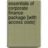 Essentials of Corporate Finance Package [With Access Code]