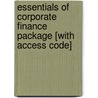 Essentials of Corporate Finance Package [With Access Code] door Stephen Ross