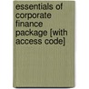 Essentials of Corporate Finance Package [With Access Code] by Stephen Ross