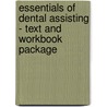 Essentials of Dental Assisting - Text and Workbook Package door Doni L. Bird