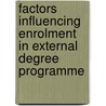 Factors Influencing Enrolment In External Degree Programme by Purity Muthima