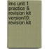 Imc Unit 1 Practice & Revision Kit Version10: Revision Kit