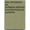 Isar Simulators As Software-defined Countermeasure Systems door Theodoros Kostis