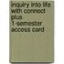 Inquiry Into Life with Connect Plus 1-Semester Access Card