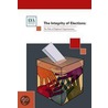 Integrity of Elections: The Role of Regional Organizations door International Idea