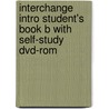 Interchange Intro Student's Book B With Self-study Dvd-rom door Jack C. Richards
