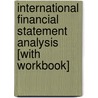 International Financial Statement Analysis [With Workbook] by Thomas R. Robinson